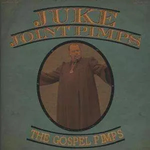 The Juke Joint Pimps: Boogie The Church Down