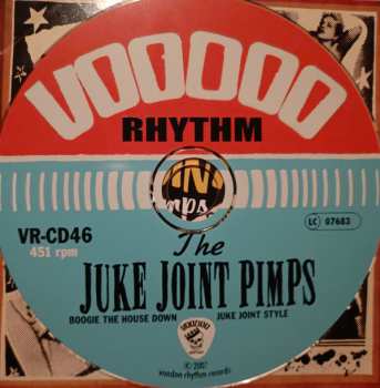 CD The Juke Joint Pimps: Boogie The House Down - Juke Joint Style