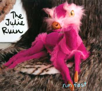 CD The Julie Ruin: Run Fast