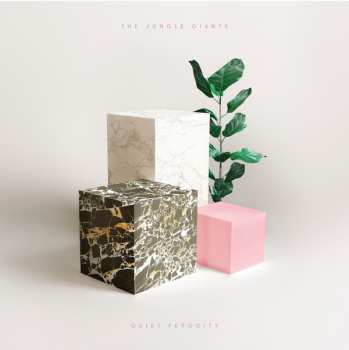 Album The Jungle Giants: Quiet Ferocity