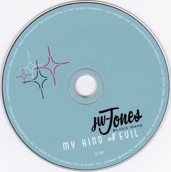 CD The JW-Jones Blues Band: My Kind Of Evil DIGI