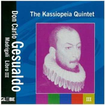 Album Carlo Gesualdo: Madrigali Libro III