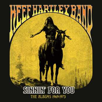 7CD/Doos The Keef Hartley Band: Sinnin’ For You (The Albums 1969-1973)