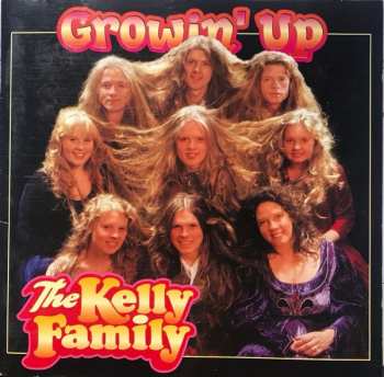 CD The Kelly Family: Growin' Up