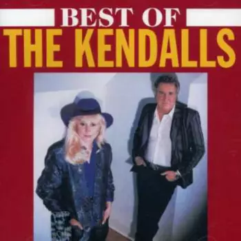 The Kendalls: Best of Kendalls