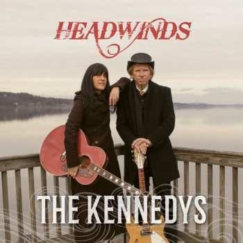 Album The Kennedys: Headwinds