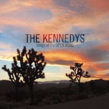 Album The Kennedys: Songs Of The Open Road