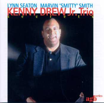 Album The Kenny Drew Jr. Trio: Secrets