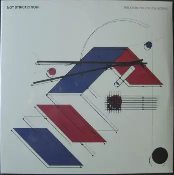 The Kevin Fingier Collective: Not Strictly Soul