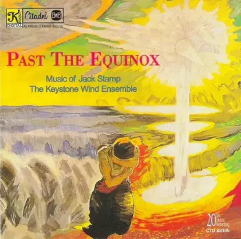 Jack Stamp: Past The Equinox (Music Of Jack Stamp)