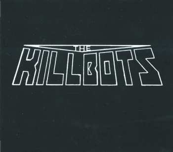 Album The Killbots: The Second Barrage