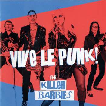 CD The Killer Barbies: Vive Le Punk!