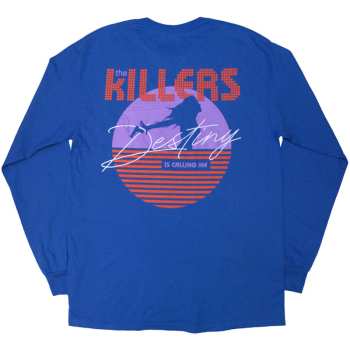Merch The Killers: The Killers Unisex Long Sleeve T-shirt: Tour '24 Destiny Is Calling Me (blue) (back Print & Ex-tour) (medium) M