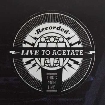 LP The Kills: Live At Third Man Records