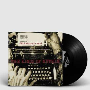 LP The Kings Of Nuthin': Old Habits Die Hard