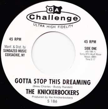 SP The Knickerbockers: Gotta Stop This Dreaming / I Want A Girl For Christmas