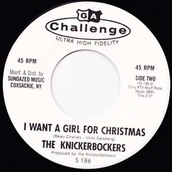 SP The Knickerbockers: Gotta Stop This Dreaming / I Want A Girl For Christmas