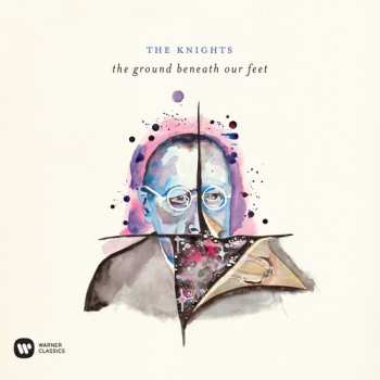 Album The Knights: The Ground Beneath Our Feet