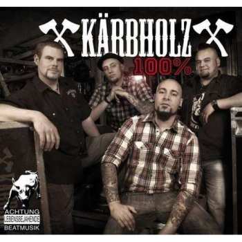 Album Kärbholz: Sangre! / 100%