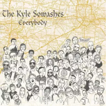 The Kyle Sowashes: Everybody