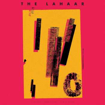 LP The Lahaar: The Lahaar LTD