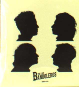 CD The Last Bandoleros: The Last Bandoleros