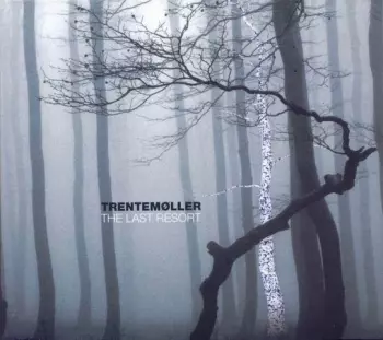 Trentemøller: The Last Resort