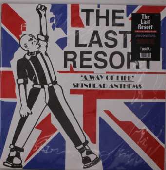 LP The Last Resort: A Way Of Life - Skinhead Anthems CLR | LTD