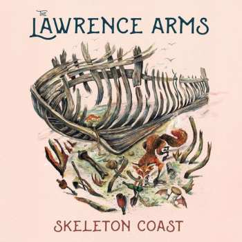 LP The Lawrence Arms: Skeleton Coast