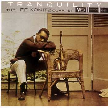 CD The Lee Konitz Quartet: Tranquility LTD