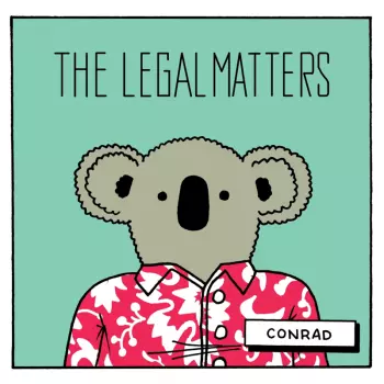 The Legal Matters: Conrad