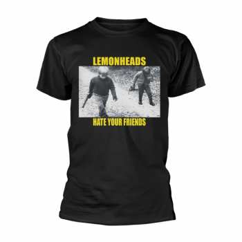 Merch The Lemonheads: T-shirt Hate Your Friends