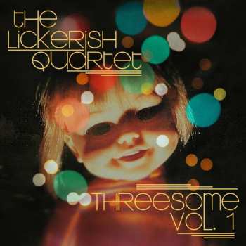 LP The Lickerish Quartet: Threesome Vol. 1