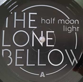 LP The Lone Bellow: Half Moon Light 