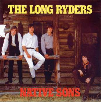 3CD The Long Ryders: Native Sons DLX