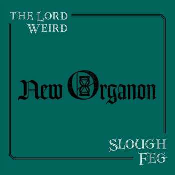 CD The Lord Weird Slough Feg: New Organon
