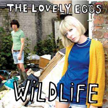 LP The Lovely Eggs: Wildlife LTD