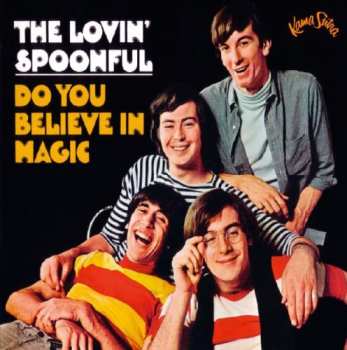 CD The Lovin' Spoonful: Do You Believe In Magic DIGI