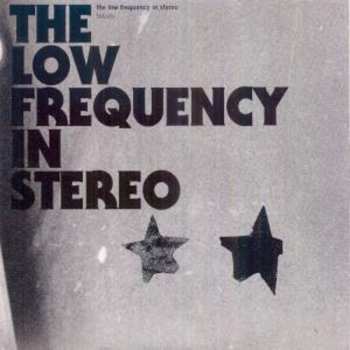 CD The Low Frequency In Stereo: Futuro