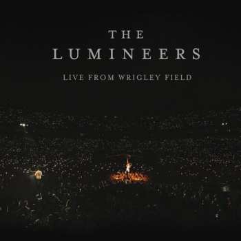 LP The Lumineers: Live From Wrigley Field