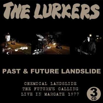 3CD The Lurkers: The Past & Future Landslide