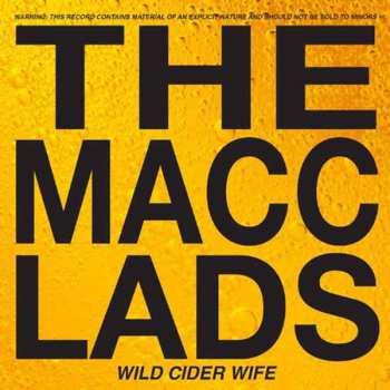 CD The Macc Lads: Wild Cider Wife
