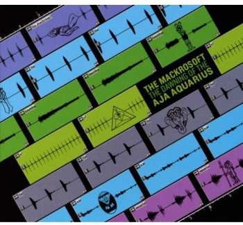 Album Mackrosoft: The Dawning Of The Aja Aquarius