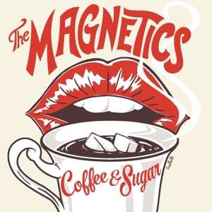 CD The Magnetics: Coffee & Sugar