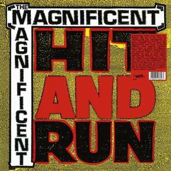 LP The Magnificent: Hit And Run