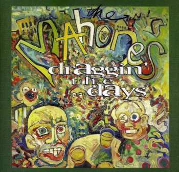 Album The Mahones: Draggin' The Days