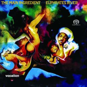 Album The Main Ingredient: Euphrates River