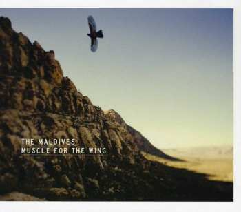 CD The Maldives: Muscle For The Wing