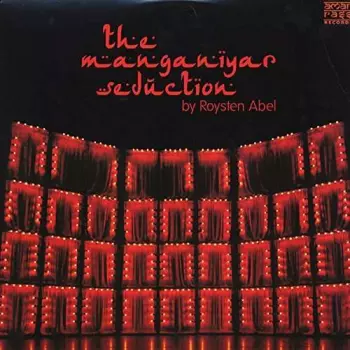 Roysten Abel: The Manganiyar Seduction