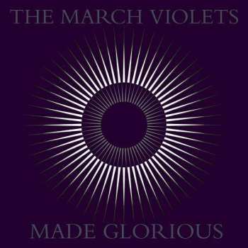 CD The March Violets: Made Glorious
